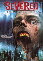 Severed: Forest of the Dead - 