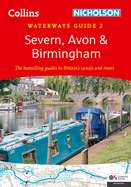 Severn, Avon and Birmingham (2): For Everyone with an Interest in Britain's Canals and Rivers