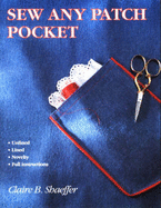 Sew Any Patch Pocket - Shaeffer, Claire