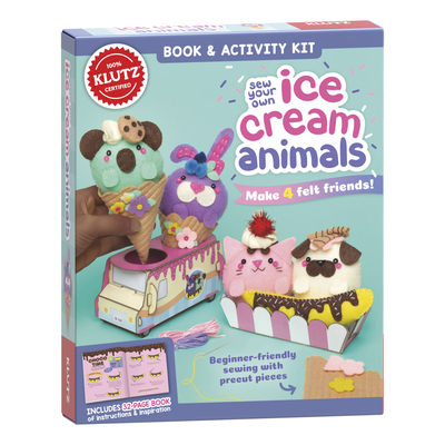 Sew Your Own Ice Cream Animals (Klutz) - Editors of Klutz