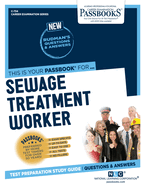 Sewage Treatment Worker (C-734): Passbooks Study Guide Volume 734