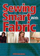 Sewing Smart with Fabric