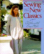 Sewing the New Classics: Clothes with Easy Style