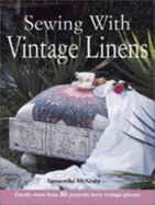 Sewing with Vintage Linens