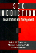 Sex Addiction: Case Studies and Management