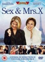 Sex and Mrs. X