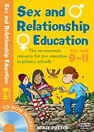 Sex and Relationships Education 9-11 Plus CD-ROM: The No Nonsense Guide to Sex Education for All Primary Teachers