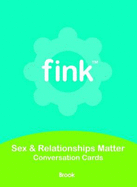 Sex and Relationships Matter