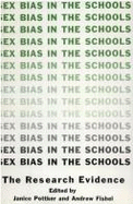 Sex Bias in the Schools: The Research Evidence
