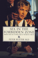 Sex in the Forbidden Zone