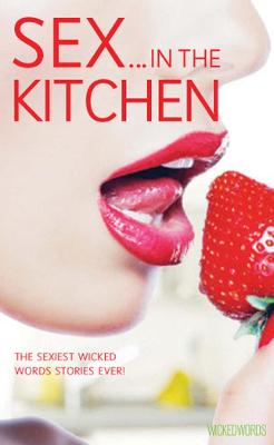 Sex in the Kitchen - Sharp, Kerri (Editor), and Nevill, Adam L G (Editor)