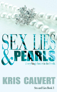 Sex, Lies & Pearls: Sex and Lies Book 3