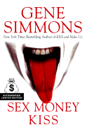 Sex Money Kiss - Simmons, Gene