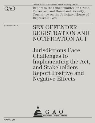 Sex Offender Registration and Notification Act - U S Government Accountability Office