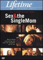 Sex & The Single Mom - Don McBrearty