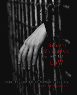 Sexual Deviance and the Law: Legal Regulation of Human Sexuality