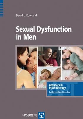 Sexual Dysfunction in Men - Rowland, David L.