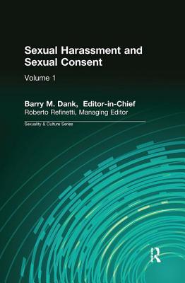 Sexual Harassment and Sexual Consent - Refinetti, Roberto, PhD