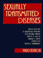 Sexually Transmitted Diseases - Sparling, P Frederick, M.D. (Editor), and Mardh, Per-Anders (Editor), and Holmes, King K, MD, PhD (Editor)