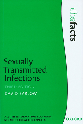 Sexually Transmitted Infections - Barlow, David, and Fox, Julie