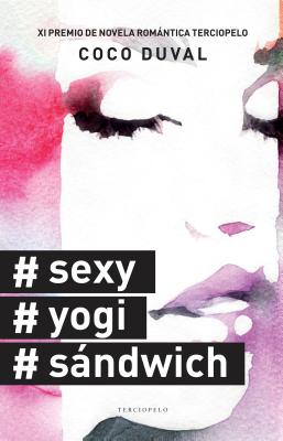 #Sexy, #Yogi, #Sandwich - Duval, Coco