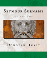 Seymour Surname: Ireland: 1600s to 1900s