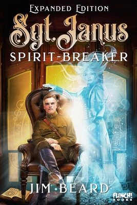 Sgt. Janus Spirit-Breaker - Beard, Jim