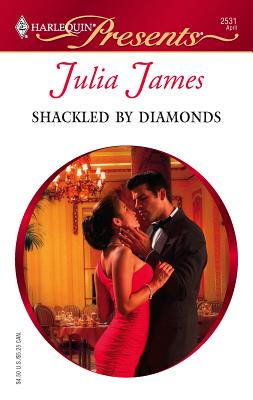 Shackled by Diamonds - James, Julia