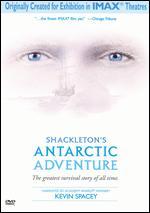 Shackleton's Antarctic Adventure [IMAX]