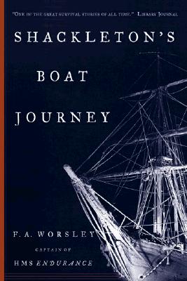 Shackleton's Boat Journey - Worsley, Frank Arthur