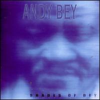 Shades of Bey - Andy Bey