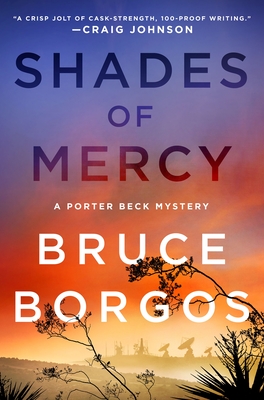 Shades of Mercy: A Porter Beck Mystery - Borgos, Bruce