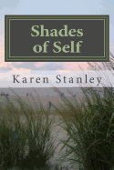 Shades of Self: A Book of Poems