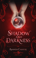 Shadow and Darkness: Why Choose Fantasy