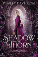 Shadow and Thorn: A Reimagining of Beauty and the Beast