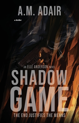 Shadow Game: The Graphic Novel - Adair, A M, and Lopez, Ray