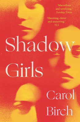 Shadow Girls - Birch, Carol