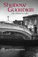 Shadow Guardian: An O'Brien Tale