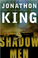 Shadow Men - King, Jonathon