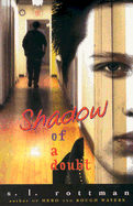 Shadow of a Doubt - Rottman, S L
