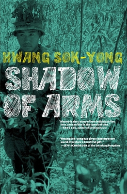 Shadow of Arms - Sok-yong, Hwang