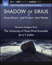 Shadow of Sirius - Marianne Gedigian (flute); University of Texas Wind Ensemble; Jerry Junkin (conductor)