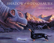 Shadow of the Dinosaurs - 