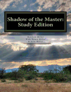 Shadow of the Master: Study Edition: Study Edition