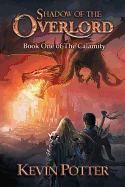 Shadow of the Overlord: A Thrilling Epic Fantasy Adventure