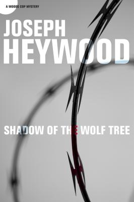 Shadow of the Wolf Tree: A Woopb - Heywood, Joseph