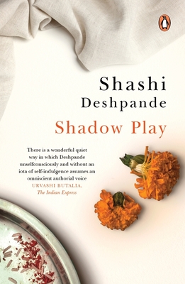 Shadow Play - Deshpande, Shashi