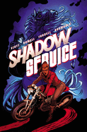 Shadow Service Vol. 2: Mission Infernal