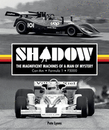 Shadow: The magnificent machines of a man of mystery