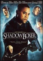 ShadowBoxer - Lee Daniels
